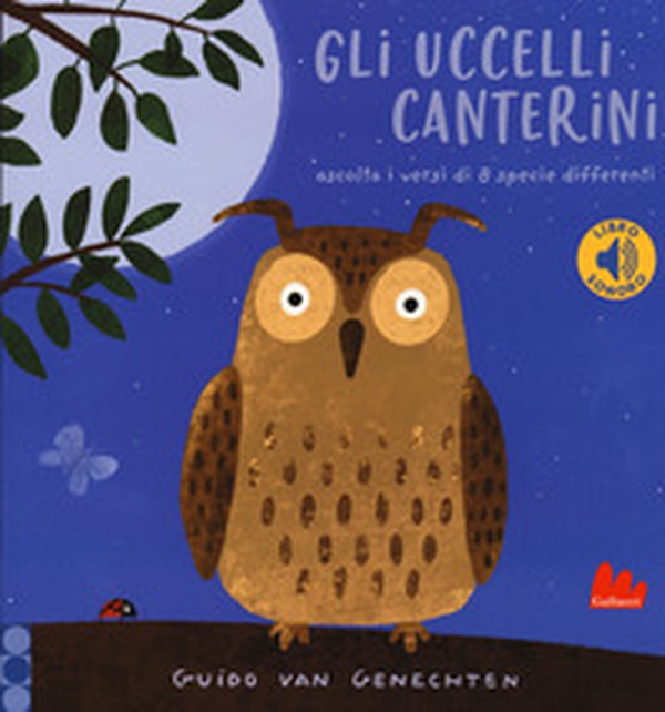 Gli uccelli canterini. Libro sonoro - Librerie.coop Gli uccelli canterini. Libro sonoro - Librerie.coop