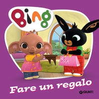 Bing. Fare un regalo - Librerie.coop