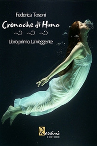 Cronache di Huna - Vol. 1 - Librerie.coop