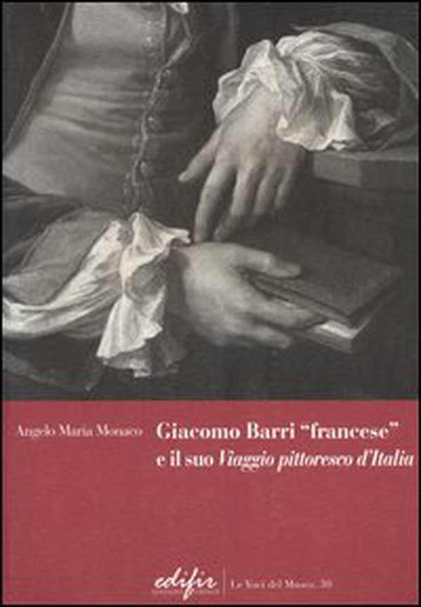 Giacomo Barri «francese» e il suo «Viaggio pittoresco d'Italia». Gli anni a Venezia di un peintre-graveur scrittore d'arte nel Seicento - Librerie.coop Giacomo Barri «francese» e il suo «Viaggio pittoresco d'Italia». Gli anni a Venezia di un peintre-graveur scrittore d'arte nel Seicento - Librerie.coop