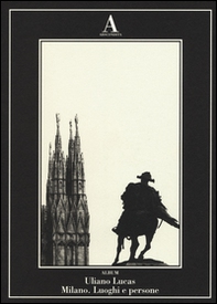Milano. Luoghi e persone - Librerie.coop
