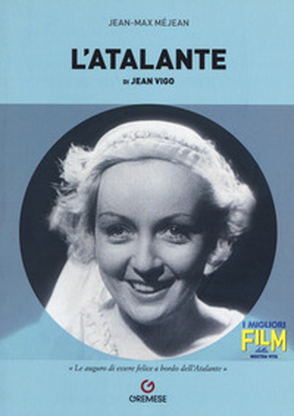 L'Atalante di Jean Vigo - Librerie.coop L'Atalante di Jean Vigo - Librerie.coop
