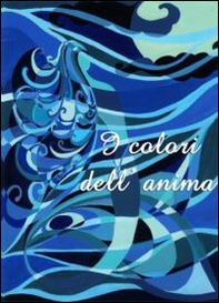 I colori dell'anima - Librerie.coop