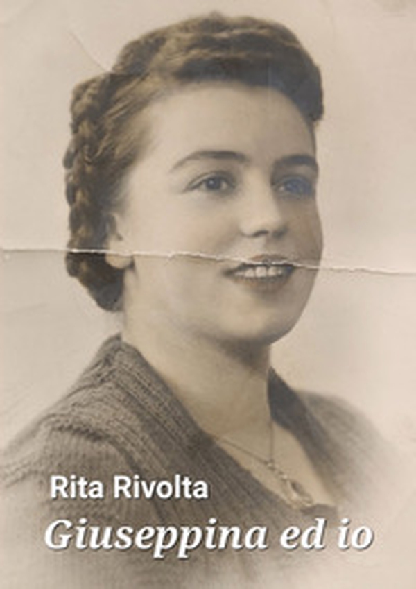 Giuseppina ed io - Librerie.coop Giuseppina ed io - Librerie.coop