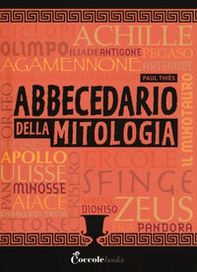 Abbecedario della mitologia - Librerie.coop