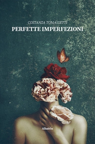 Perfette imperfezioni - Librerie.coop Perfette imperfezioni - Librerie.coop