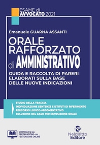 Orale rafforzato di amministrativo. Guida e raccolta di pareri elaborati sulla base delle nuove indicazioni - Librerie.coop
