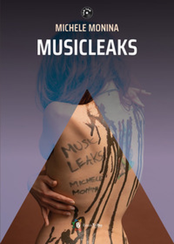 Musicleaks - Librerie.coop Musicleaks - Librerie.coop