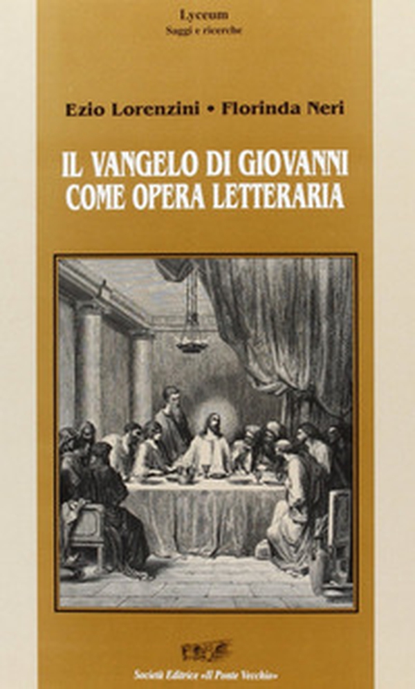 Il vangelo di Giovanni come opera letteraria - Librerie.coop Il vangelo di Giovanni come opera letteraria - Librerie.coop