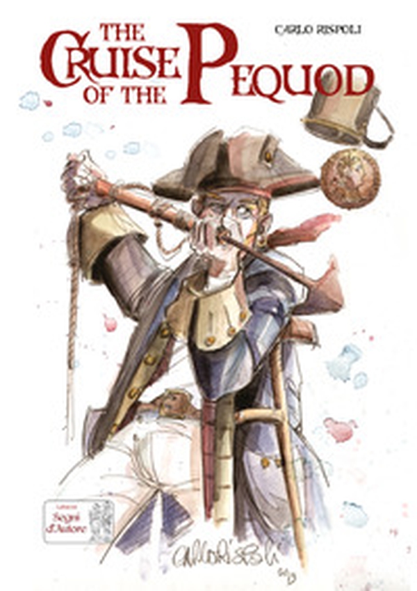 The cruise of the Pequod - Librerie.coop The cruise of the Pequod - Librerie.coop