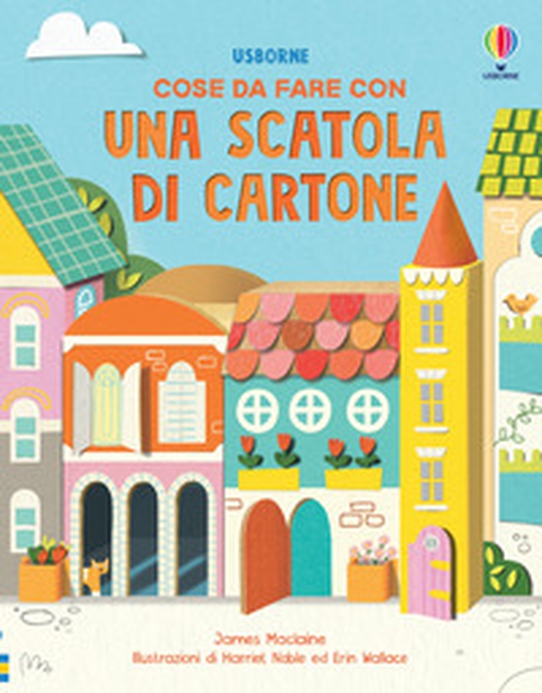 Cose da fare con una scatola di cartone - Librerie.coop Cose da fare con una scatola di cartone - Librerie.coop