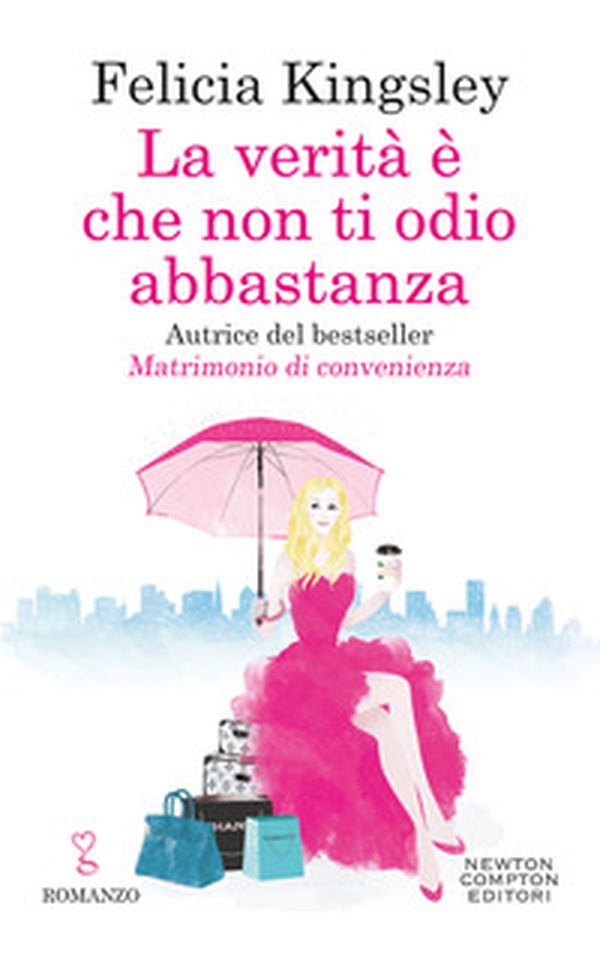 La verità è che non ti odio abbastanza - Librerie.coop La verità è che non ti odio abbastanza - Librerie.coop