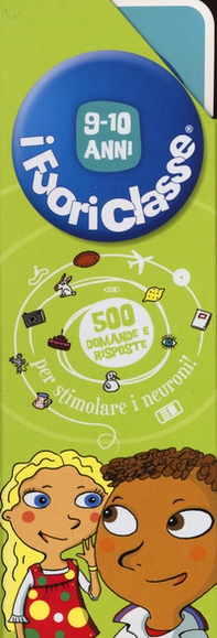 I fuoriclasse 9-10 anni - Librerie.coop I fuoriclasse 9-10 anni - Librerie.coop