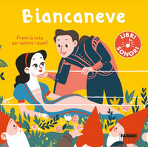 Biancaneve - Librerie.coop Biancaneve - Librerie.coop