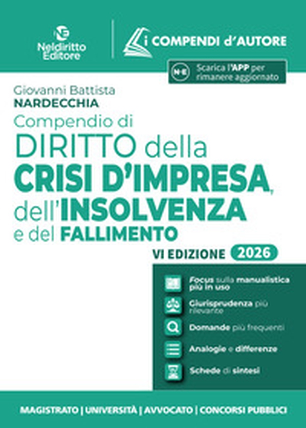 Compendio di diritto della crisi d'impresa, dell'insolvenza e del fallimento 2026 - Librerie.coop