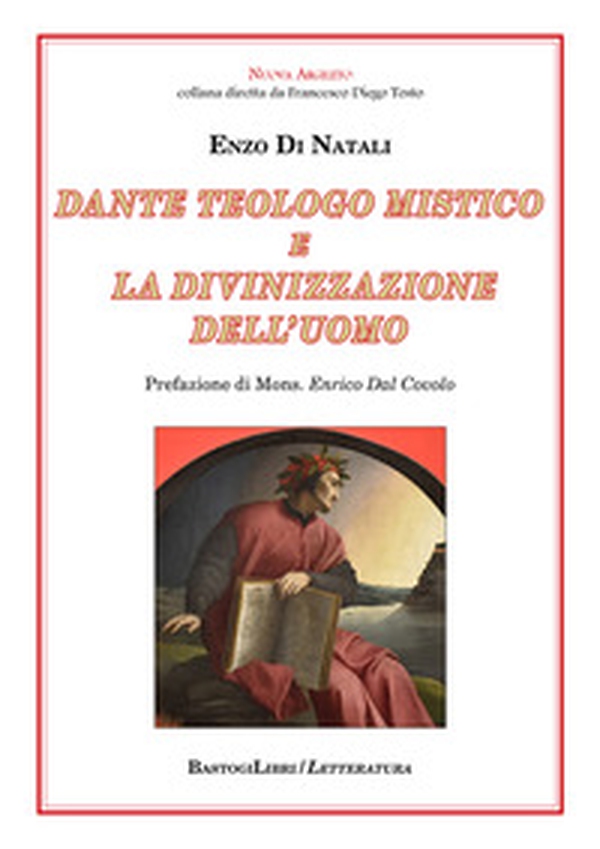 Dante teologo mistico e la divinizzazione dell'uomo - Librerie.coop Dante teologo mistico e la divinizzazione dell'uomo - Librerie.coop