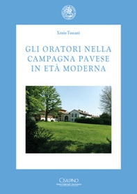 Gli oratori nella campagna pavese in età moderna - Librerie.coop