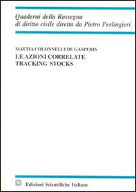 Le azioni correlate. Tracking stocks - Librerie.coop