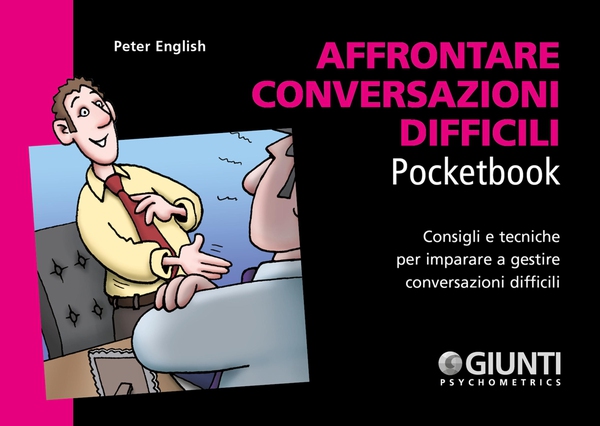 Affrontare conversazioni difficili - Librerie.coop Affrontare conversazioni difficili - Librerie.coop