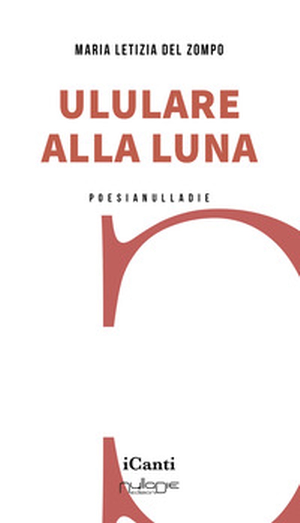 Ululare alla luna - Librerie.coop Ululare alla luna - Librerie.coop
