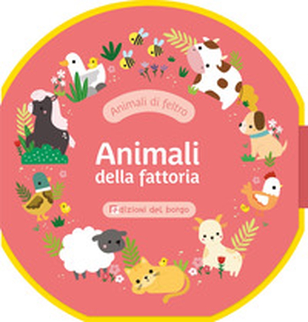 Animali fattoria. Animali di feltro - Librerie.coop