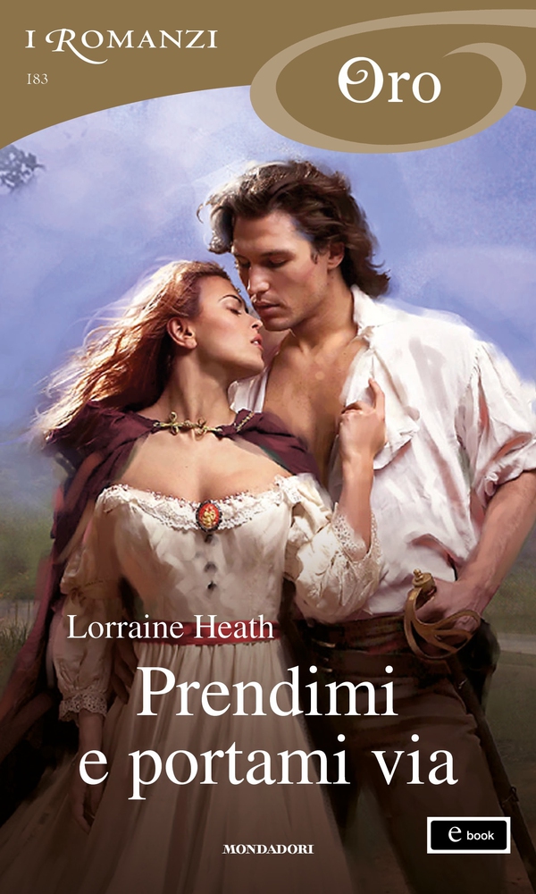 Prendimi e portami via (I Romanzi Oro) - Librerie.coop Prendimi e portami via (I Romanzi Oro) - Librerie.coop