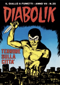Diabolik 127. Terrore sulla città - Librerie.coop