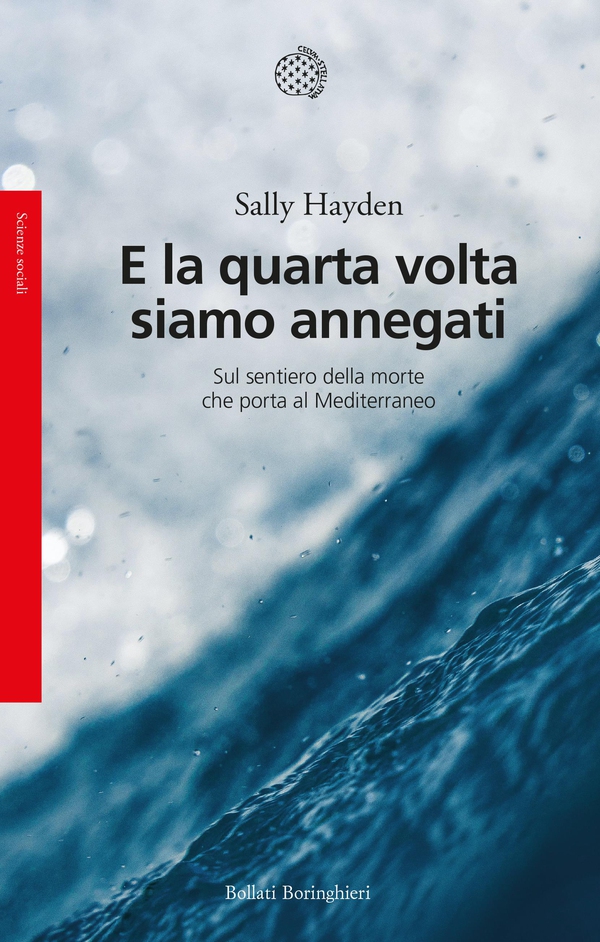 E la quarta volta siamo annegati - Librerie.coop E la quarta volta siamo annegati - Librerie.coop
