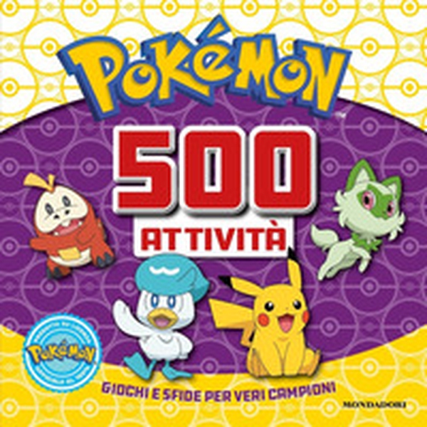 Pokémon. 500 attività - Librerie.coop Pokémon. 500 attività - Librerie.coop
