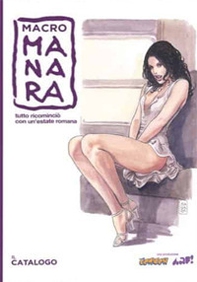 MacroManara. Tutto ricominciò con un'estate romana - Librerie.coop MacroManara. Tutto ricominciò con un'estate romana - Librerie.coop
