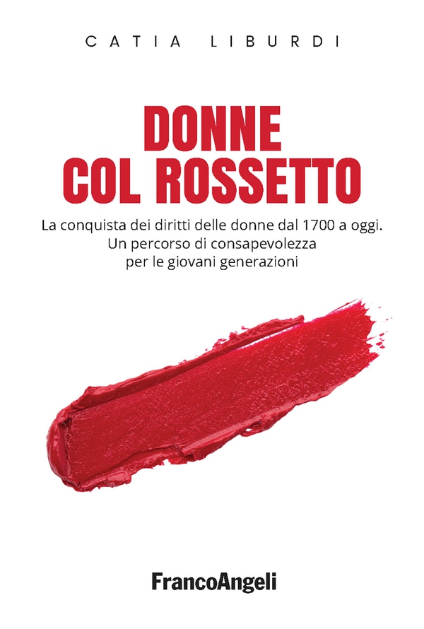 Donne col rossetto - Librerie.coop Donne col rossetto - Librerie.coop