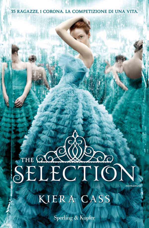 The Selection (versione italiana) - Librerie.coop The Selection (versione italiana) - Librerie.coop
