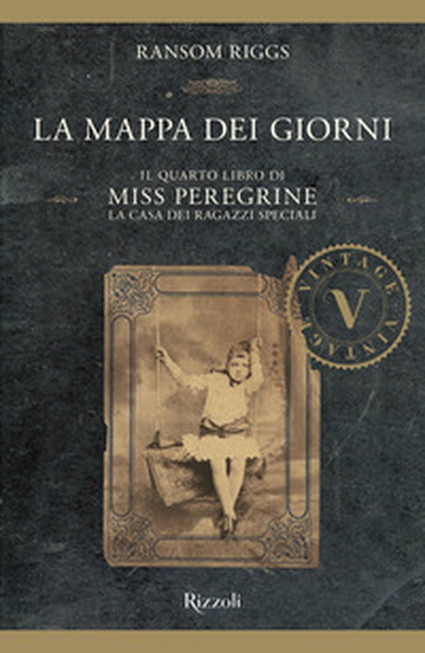 La mappa dei giorni. Il quarto libro di Miss Peregrine. La casa dei ragazzi speciali - Librerie.coop La mappa dei giorni. Il quarto libro di Miss Peregrine. La casa dei ragazzi speciali - Librerie.coop