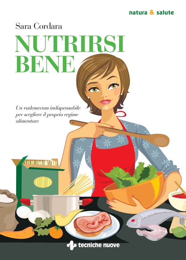 Nutrirsi bene - Librerie.coop Nutrirsi bene - Librerie.coop