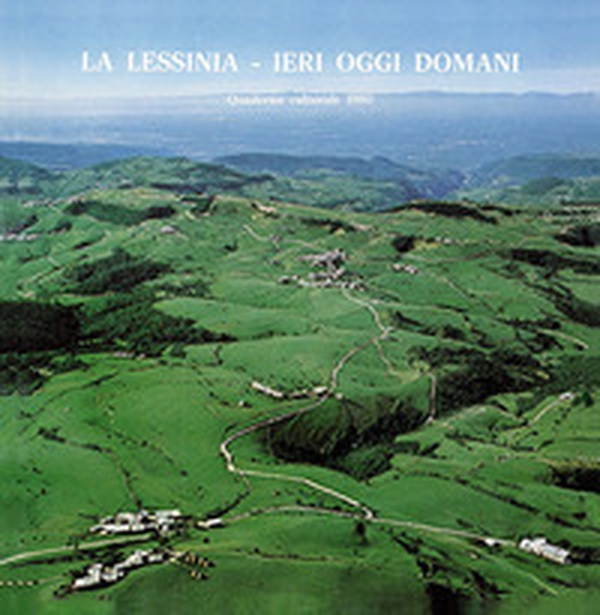 La Lessinia. Ieri, oggi, domani. Quaderno culturale - Vol. 3 - Librerie.coop La Lessinia. Ieri, oggi, domani. Quaderno culturale - Vol. 3 - Librerie.coop