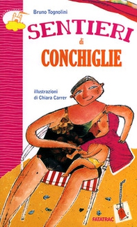 Sentieri di conchiglie - Librerie.coop