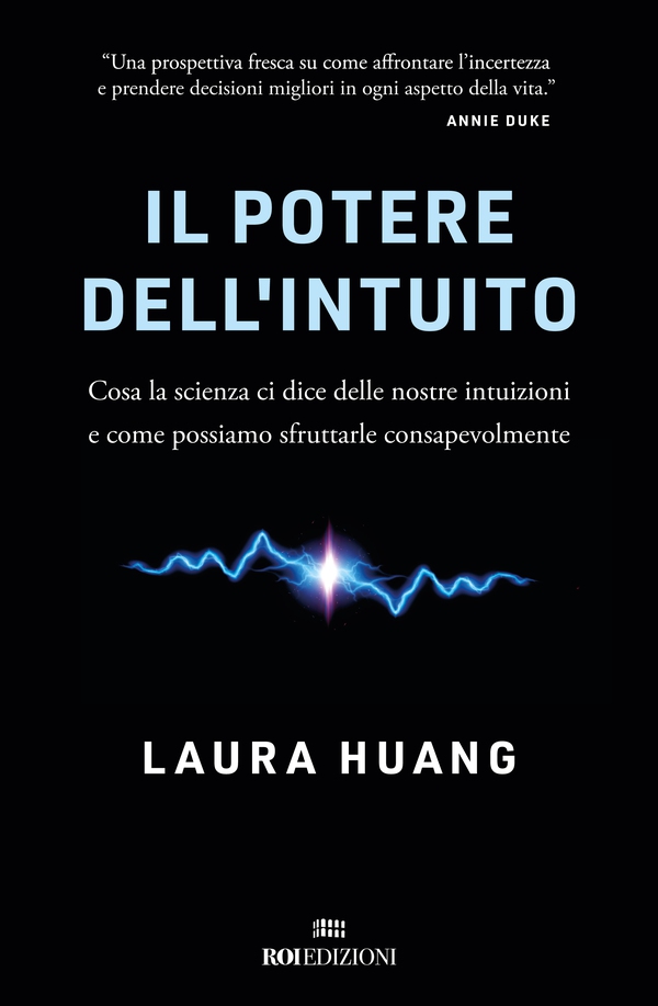 Il potere dell'intuito - Librerie.coop Il potere dell'intuito - Librerie.coop