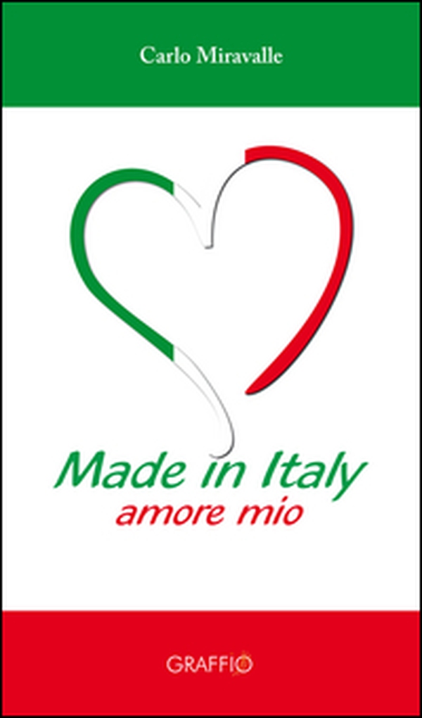 Made in Italy. Amore mio - Librerie.coop Made in Italy. Amore mio - Librerie.coop