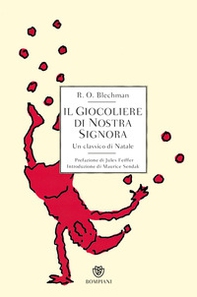 Il giocoliere di nostra signora. Un classico di Natale - Librerie.coop