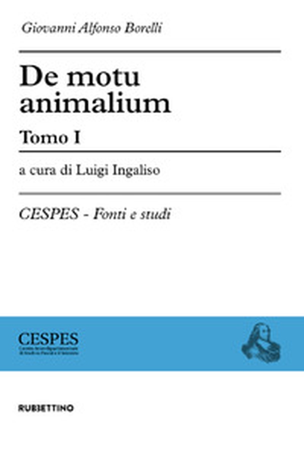 De motu animalium - Vol. 1-2 - Librerie.coop De motu animalium - Vol. 1-2 - Librerie.coop