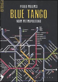 Blue tango. Noir metropolitano - Librerie.coop