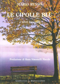 Le cipolle blu e altri racconti - Librerie.coop