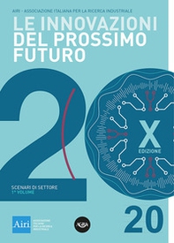 Le innovazioni del prossimo futuro - Vol. 1 - Librerie.coop