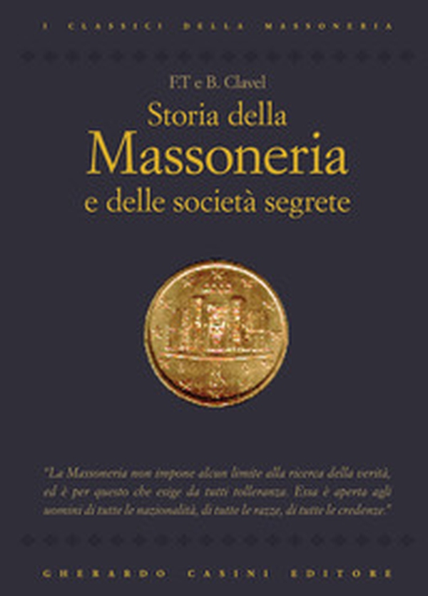 Storia della massoneria e delle società segrete - Librerie.coop Storia della massoneria e delle società segrete - Librerie.coop
