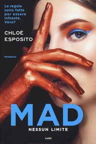 Mad. Nessun limite - Librerie.coop Mad. Nessun limite - Librerie.coop
