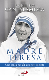 Madre Teresa - Librerie.coop Madre Teresa - Librerie.coop