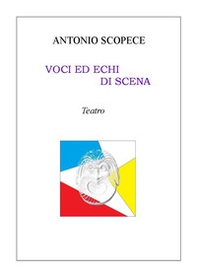 Voci ed echi di scena - Librerie.coop Voci ed echi di scena - Librerie.coop