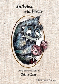 La Belva e la Bestia - Librerie.coop