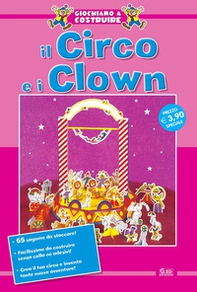 Il circo e i clown - Librerie.coop Il circo e i clown - Librerie.coop
