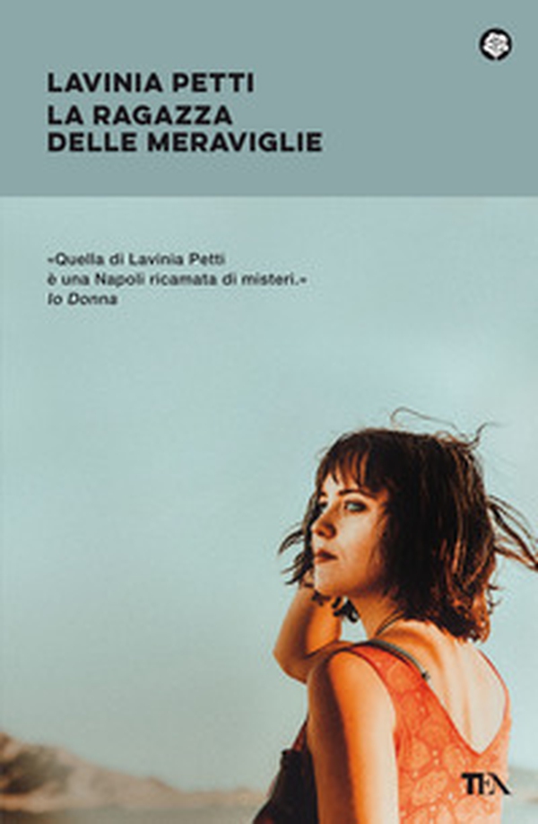 La ragazza delle meraviglie - Librerie.coop La ragazza delle meraviglie - Librerie.coop